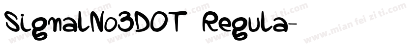 SignalNo3DOT Regula字体转换
